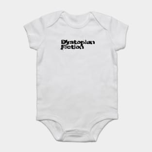 I write Dystopian Baby Bodysuit